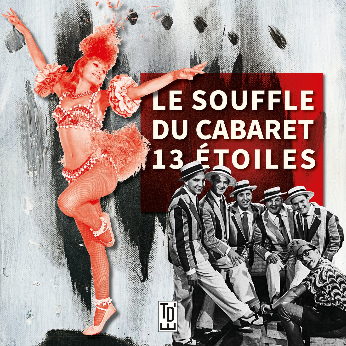 Le souffle du cabaret Treize étoiles