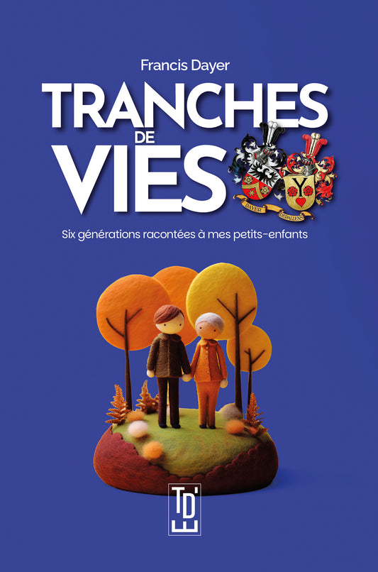 Tranches de vies