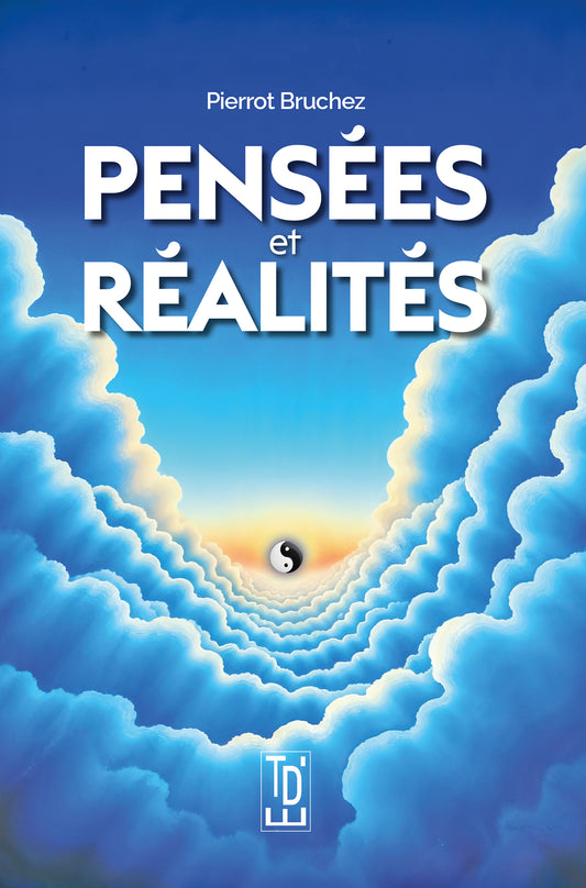 Pensées et réalités